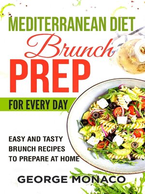 cover image of Mediterranean Diet Brunch Prep for Every Day